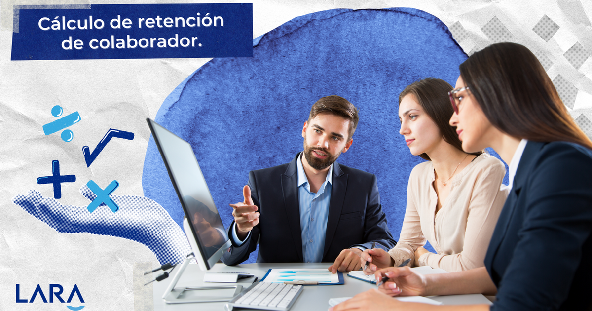 ¿Cómo calcular la tasa de retención de empleados?
