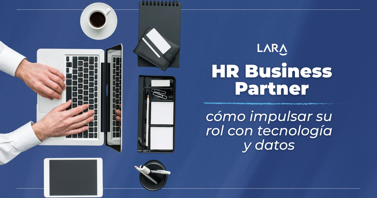 HR Business Partner: cómo impulsar su rol con tecnología y datos