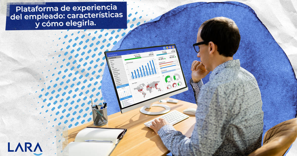 Plataforma de experiencia del empleado: características y cómo elegirla